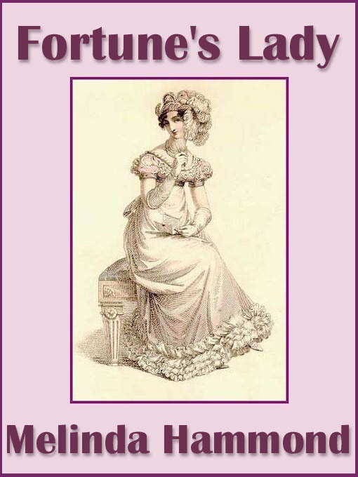 Title details for Fortune's Lady by Melinda Hammond - Available